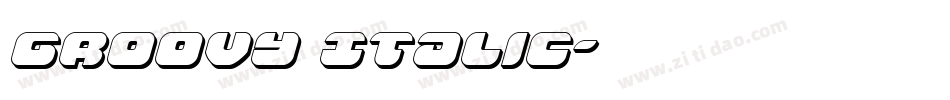 Groovy Italic字体转换